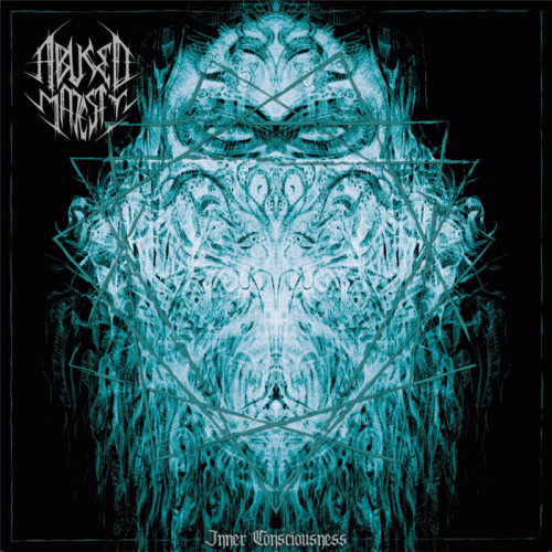 Abused Majesty : Inner Consciousness